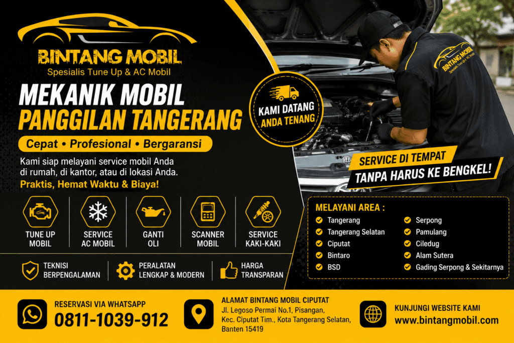 Mekanik Mobil Panggilan Tangerang Terpercaya dan Profesional