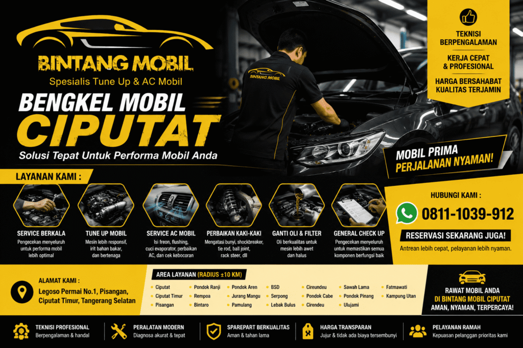 Bengkel Mobil Ciputat Terbaik dan Terpercaya – Rekomendasi Service Mobil Lengkap di Bintang Mobil Ciputat
